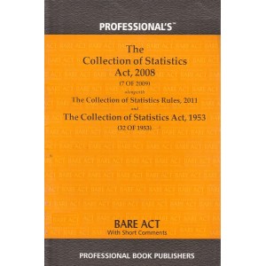 Pofessional's The Collection of Statistics Act, 2008 Bare Act